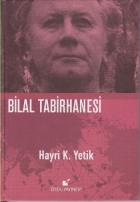 Bilal Tabirhanesi - Ciltli