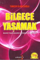 Bilgece Yaşamak (Cep Boy)