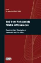 Bilgi - Belge Merkezlerinde Yönetim ve Organizasyon