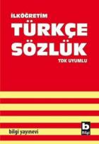 Bilgi İlköğretim Türkçe Sözlük (TDK Uyumlu)