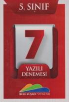 Bilgi Kuşağı 5. Sınıf 7 Yazılı Denemesi