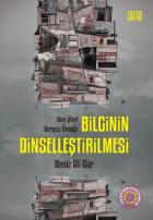 Bilginin Dinselleştirilmesi-Yeni Ümit Dergisi Örneği