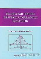 Bilgisayar (Excel) Destekli Uygulamalı İstatistik