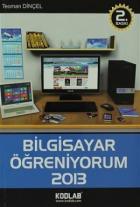 Bilgisayar Öğreniyorum 2013