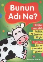 Bilgiye Yolculuk Bunun Adı Ne 3-4 Yaş