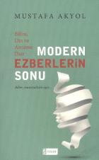 Bilim, Din ve Ateizme Dair Modern Ezberlerin Sonu