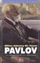 Bilime Adanmış Bir Yaşam Pavlov