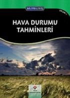 Bilime Giriş Hava Durumu Tahminleri 10 Yaş +