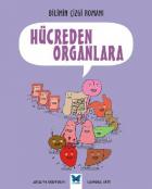 Bilimin Çizgi Romanı Hücreden Organlara