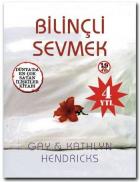 Bilinçli Sevmek