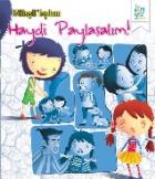 Bilinçli Toplum-Haydi Paylaşalım