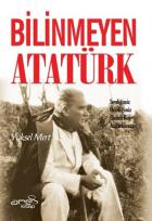 Bilinmeyen Atatürk