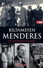 Bilinmeyen Menderes 1