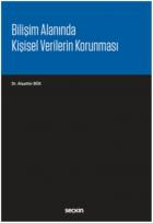 Bilişim Alanında Kişisel Verilerin Korunması