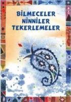 Bilmeceler Ninniler Tekerlemeler