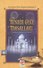 Gençler İçin Seçme Eserler-03: Binbir Gece Masalları