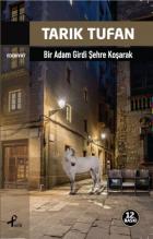 Bir Adam Girdi Şehre Koşarak