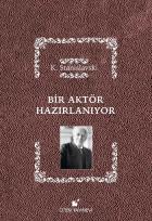 Bir Aktör Hazırlanıyor Ciltli