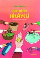 Bir Altın Hikayesi