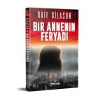 Bir Annenin Feryadı