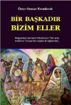 Bir Başkadır Bizim Eller