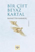 Bir Çift Beyaz Kartal (Ciltli)