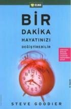 Bir Dakika Hayatınızı Değiştirebilir