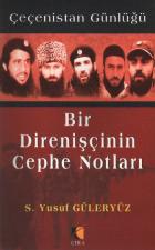 Bir Direnişçinin Cephe Notları (Çeçenistan Günlüğü)