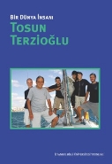 Bir Dünya İnsanı-Tosun Terzioğlu