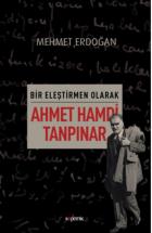Bir Eleştirmen Olarak - Ahmet Hamdi Tanpınar