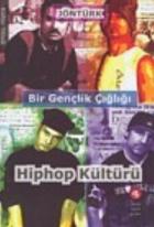 Bir Gençlik Çığlığı Hiphop