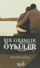 Bir Gramlık Öyküler (Cep Boy)