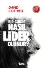 Bir Günde Nasıl Lider Olunur