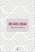 Bir Güzel İnsan Muammer Dolmacı