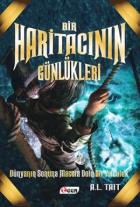 Bir Haritacının Günlükleri - 1