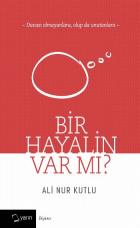 Bir Hayalin Mi Var