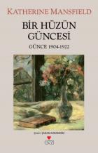 Bir Hüzün Güncesi Günce 1904 1922