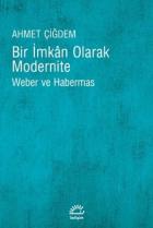 Bir İmkan Olarak Modernite