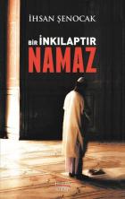 Bir İnkılaptır Namaz