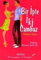 Bir İpte İki Cambaz