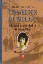 Bir Kadın Gezgin Tinayre’nin Günlüğü