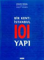 Bir Kent: İstanbul 101 Yapı