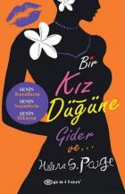 Bir Kız Düğüne Gider ve