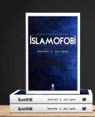 Bir Korku ve Nefret Söylemi Olarak  İslamofobi