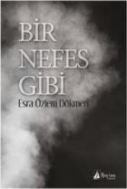 Bir Nefes Gibi