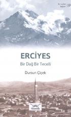 Bir Nefeste Kayseri-09 Erciyes Bir Dağ Bir Tecelli