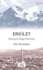 Bir Nefeste Kayseri-10 Erkilet Güneydir Gölge Bürümez