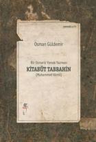 Bir Osmanlı Yemek Yazması Kitabüt Tabbahin