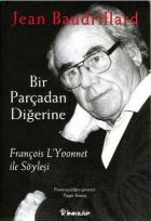 Bir Parçadan Diğerine François L’Yvonnet ile Söyleşi