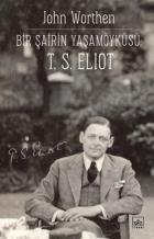 Bir Şairin Yaşamöyku¨su¨- T. S. Eliot